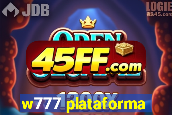 w777 plataforma